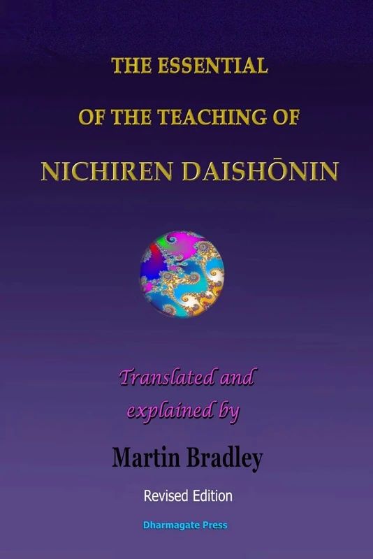 THE ESSENTIAL OF THE TEACHING OF NICHIREN DAISHŌNIN