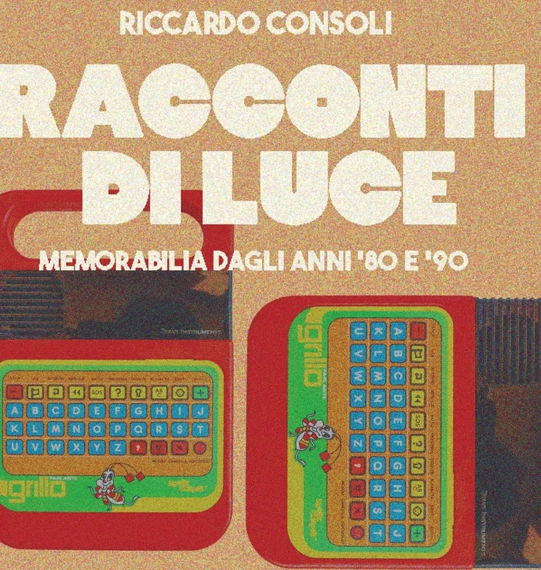 Lulu - Racconti di Luce: Memorabilia dagli Anni '80 e '90