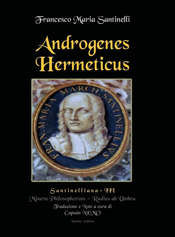 Androgenes Hermeticus: in Duobus Opusculis Selectissimis