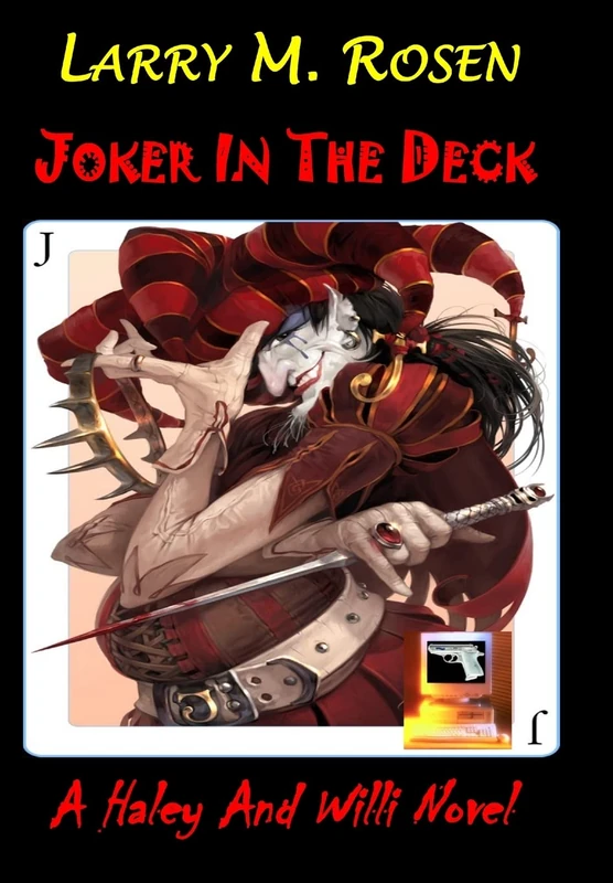 Joker in the Deck: A Haley and Willi Novel - Image 1