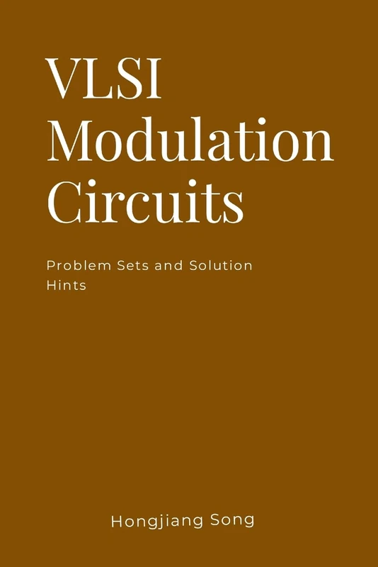 VLSI Modulation Circuits -Problem Sets and Solution Hints - Image 1