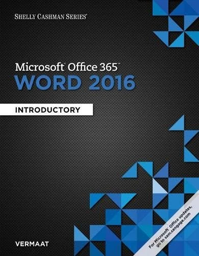 Shelly Cashman Series® Microsoft® Office 365 & Word 2016 : Introductory, Loose-leaf Version