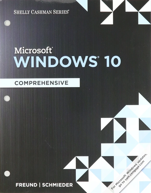 Shelly Cashman Series Microsoft Windows 10: Comprehensive, Loose-Leaf Version