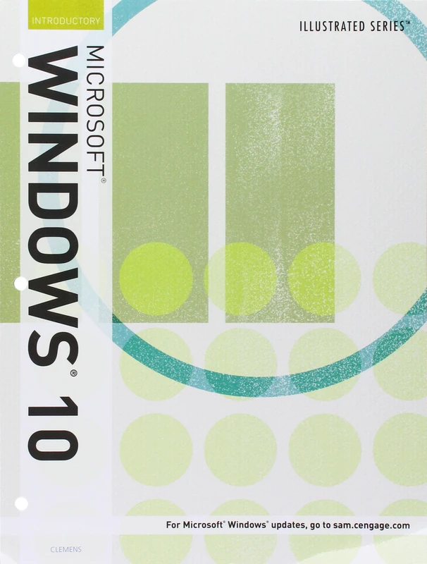 Illustrated Microsoft Windows 10: Introductory, Loose-Leaf Version