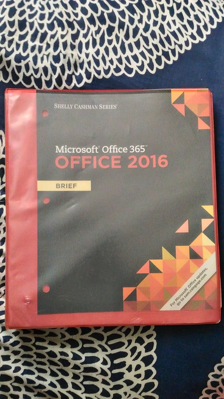 Shelly Cashman Series® Microsoft® Office 365 & Office 2016 : Brief, Loose-leaf Version