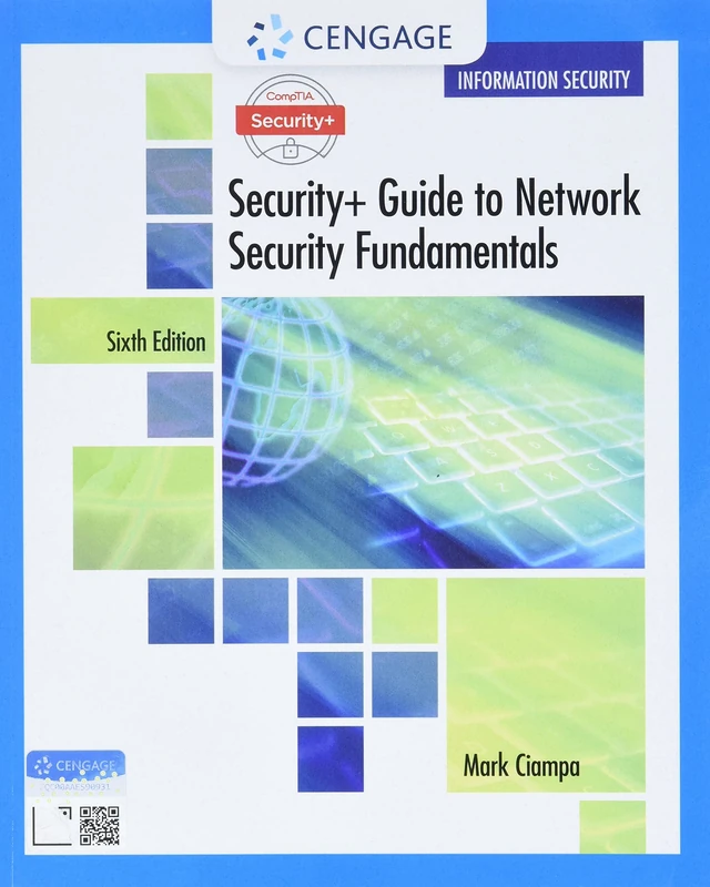 CompTIA Security+ Guide to Network Security Fundamentals: Information Security