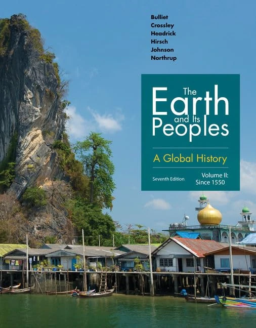 The Earth and Its Peoples: A Global History, Volume II: 2