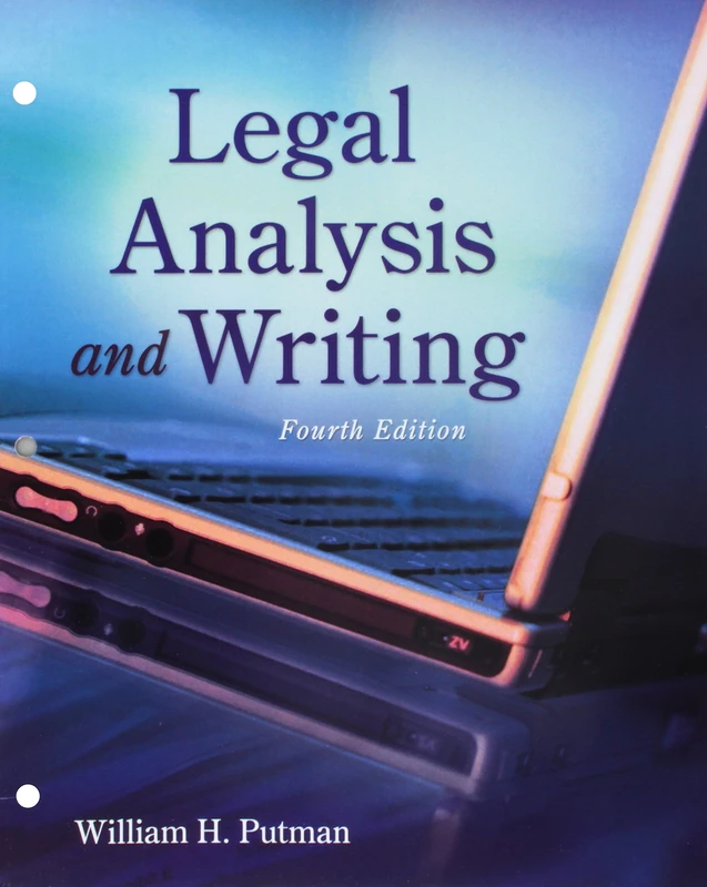 Legal Analysis and Writing, Loose-Leaf Version