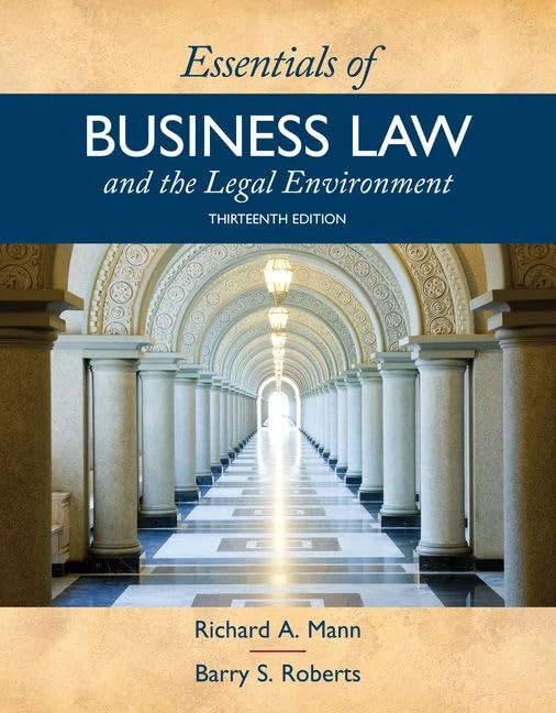 Essentials of Business Law and the Legal Environment (Mindtap Course List)