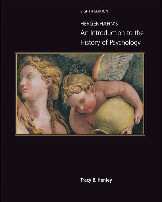 Hergenhahn's An Introduction to the History of Psychology (Mindtap Course List)