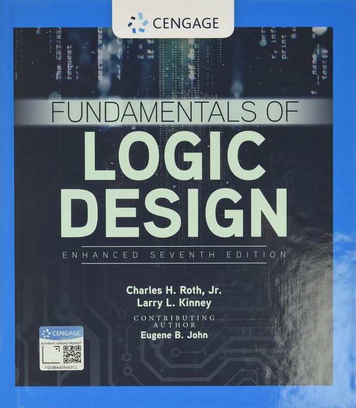 Fundamentals of Logic Design, Enhanced Edition