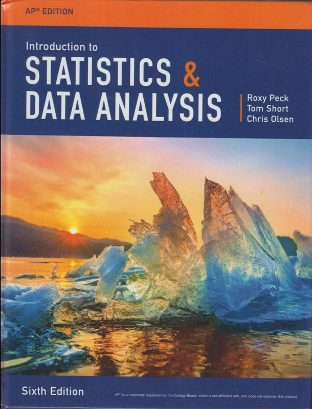 Introduction to Statistics and Data Analysis, AP® Edition