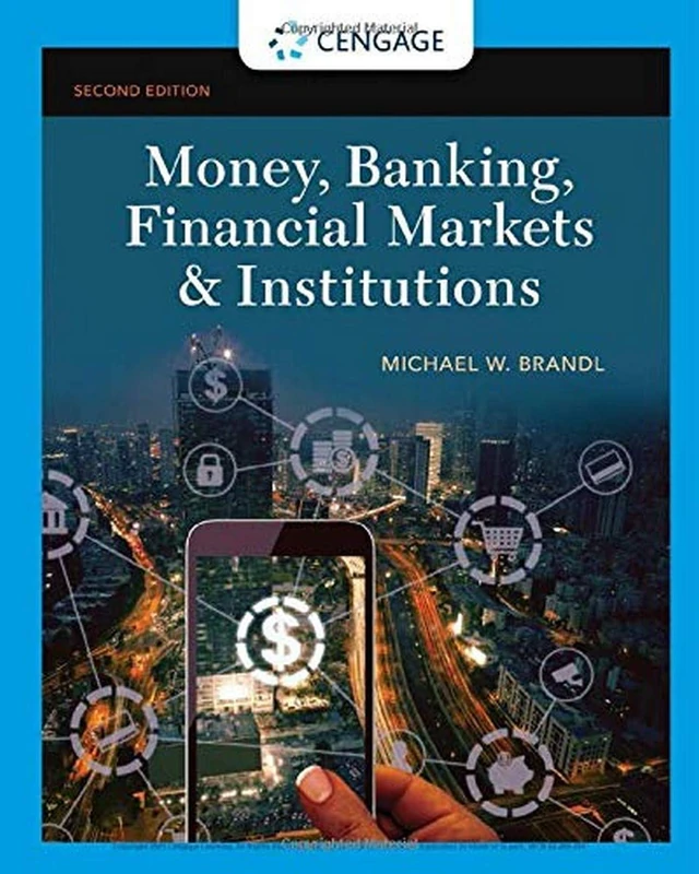 Money, Banking, Financial Markets & Institutions (Mindtap Course List)