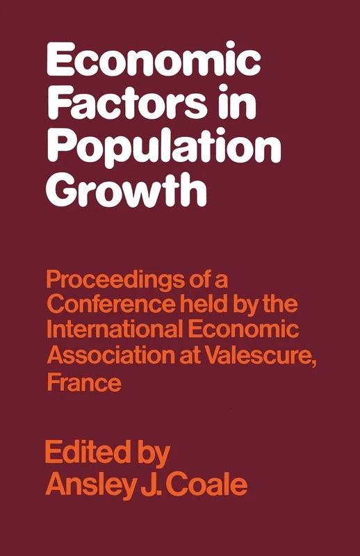 Economic Factors in Population Growth (International Economic Association Series)