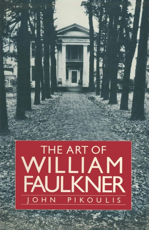The Art of William Faulkner