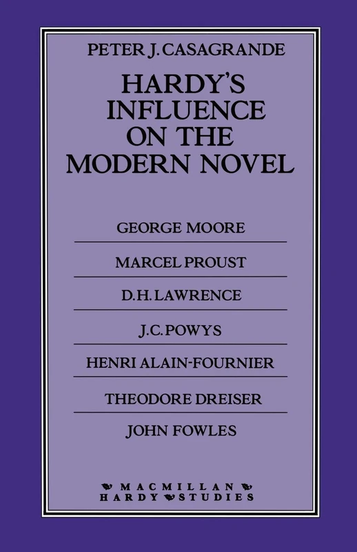 Hardy’s Influence on the Modern Novel (Macmillan Hardy Studies)