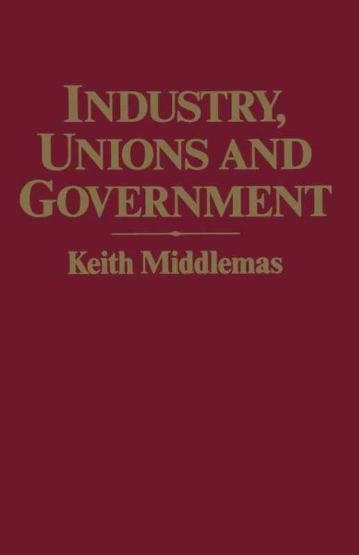 Industry, Unions and Government: Twenty-One Years of NEDC