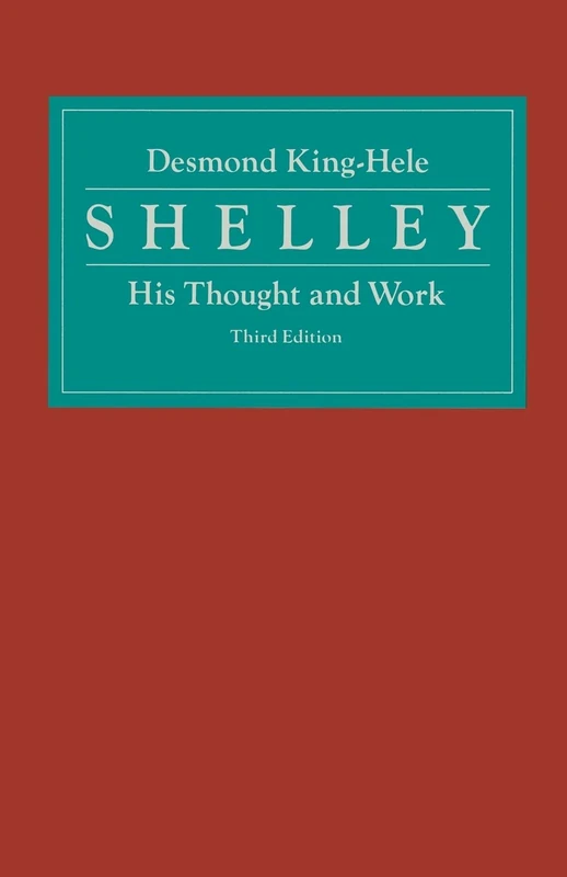 Shelley: His Thought and Work - Image 1