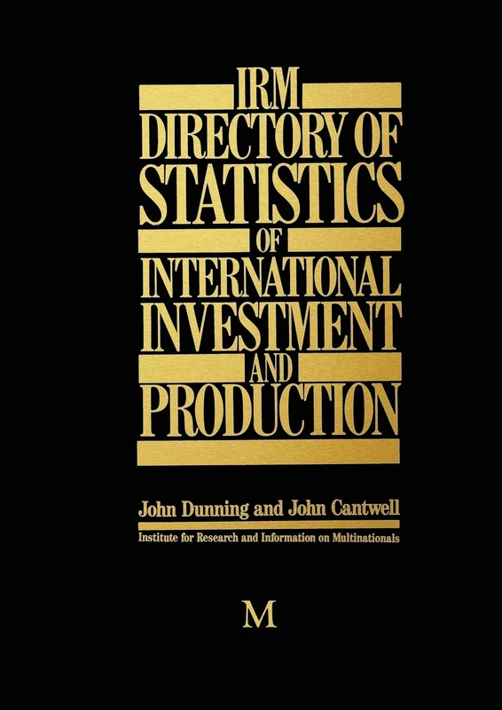 Macmillan IRM Directory of Statistics of International Investment