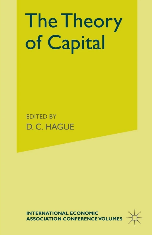 MACMILLAN The Theory of Capital - Economics Conference Proceedings