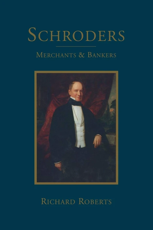 Schroders: Merchants & Bankers