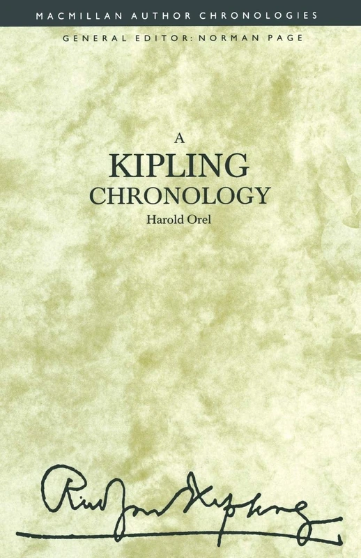 A Kipling Chronology (Author Chronologies Series)