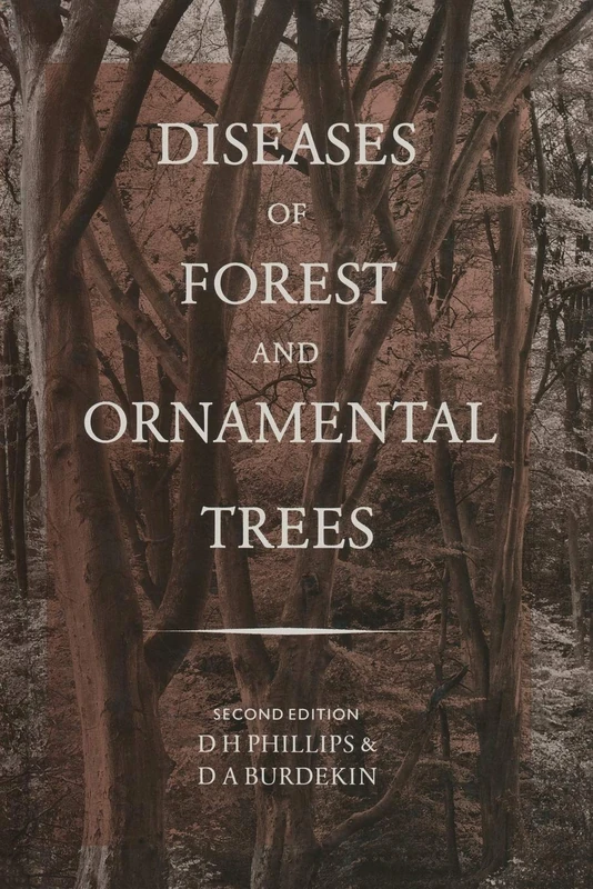 Diseases of Forest and Ornamental Trees