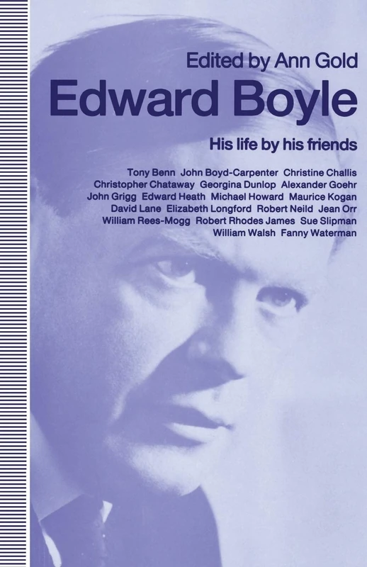 Edward Boyle: His Life by His Friends - Macmillan Biography - Image 1