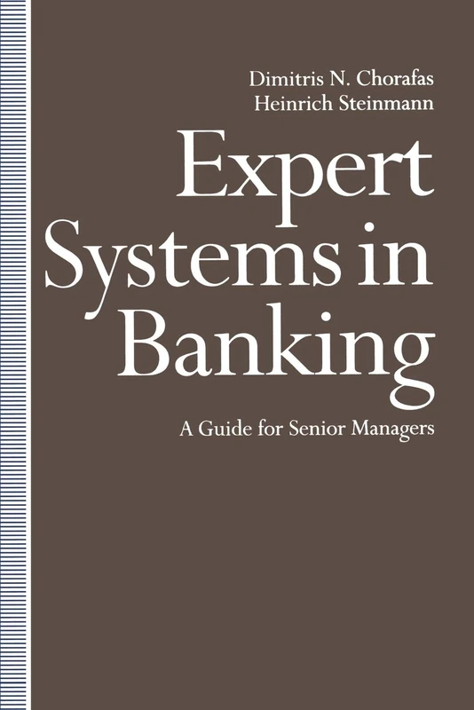 MACMILLAN Expert Systems in Banking - Senior Managers Guide