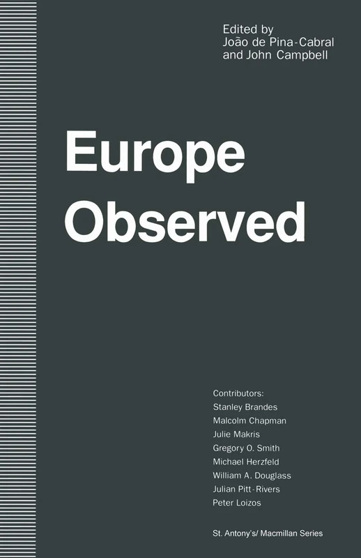 Europe Observed (St Antony's Series)