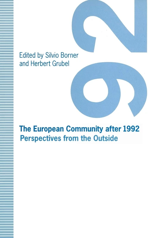 The European Community after 1992: Perspectives from the Outside