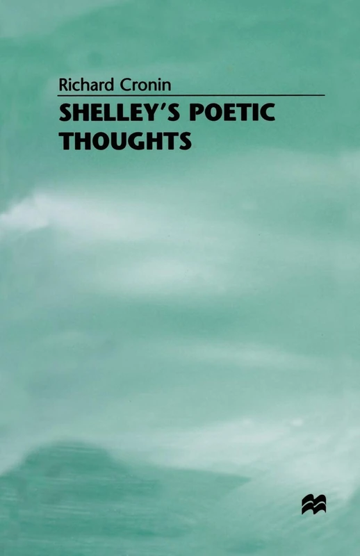 Shelley’s Poetic Thoughts