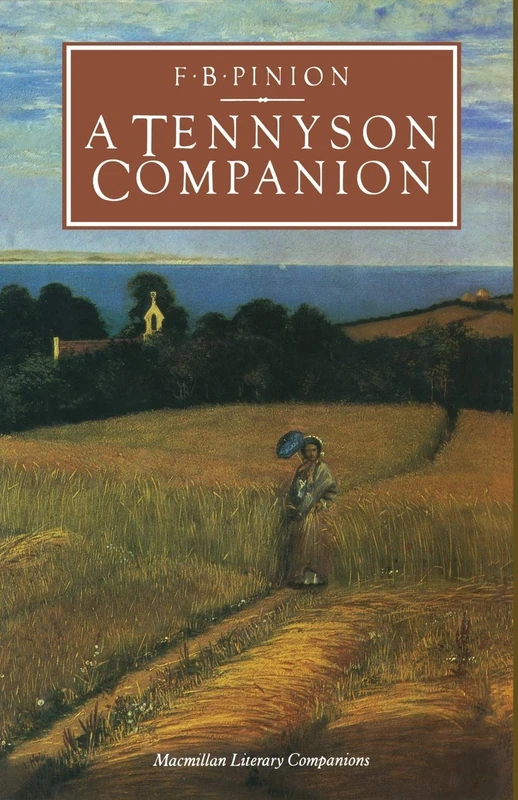 A Tennyson Companion: Life and Works (Literary Companions)