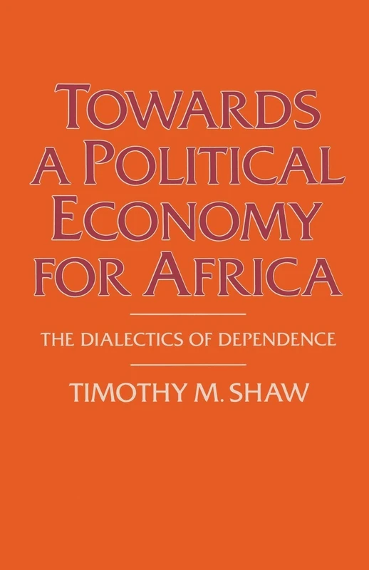 Towards a Political Economy for Africa: The Dialectics of Dependence - Image 1