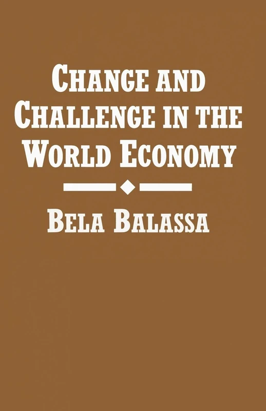 Change and Challenge in the World Economy