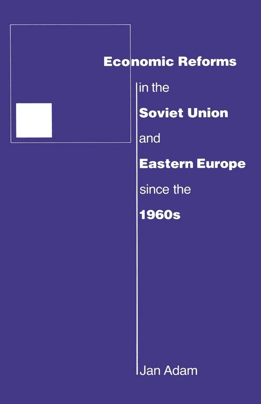 MACMILLAN Economic Reforms in the Soviet Union and Eastern Europe