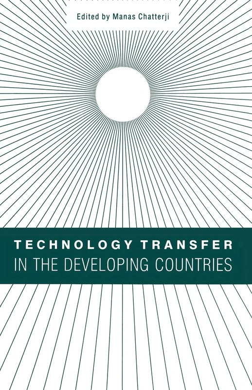 Technology Transfer in the Developing Countries