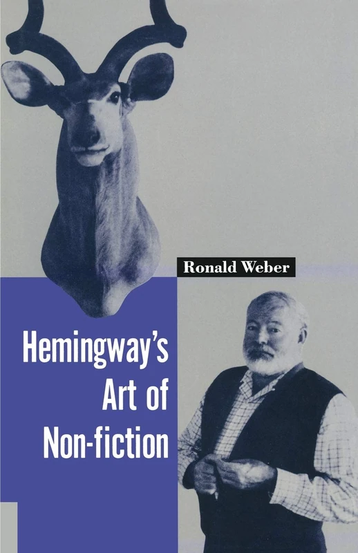Hemingway’s Art of Non-Fiction - Image 1