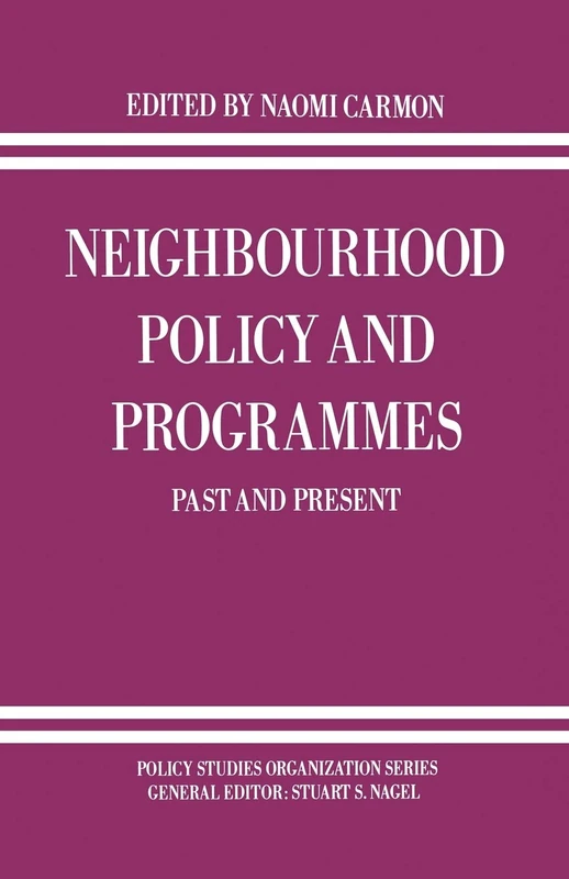 Neighbourhood Policy and Programmes: Past and Present (Policy Studies Organization Series) - Image 1