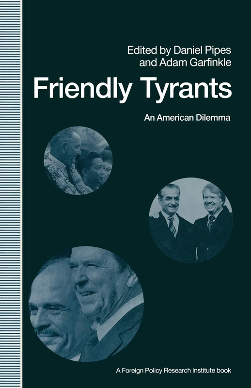 MACMILLAN Friendly Tyrants: An American Dilemma - Book - Image 1