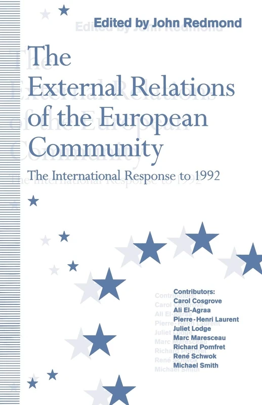 The External Relations of the European Community: The International Response to 1992 - Image 1