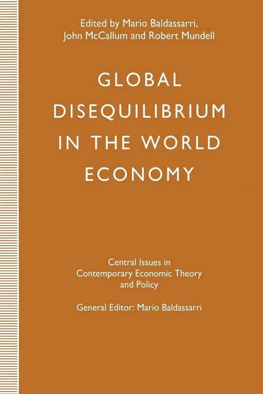 Macmillan Global Disequilibrium in the World Economy Book - Image 1