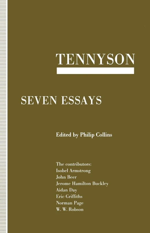 Tennyson: Seven Essays