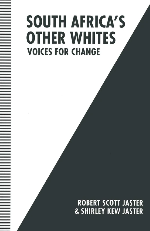 South Africa’s Other Whites: Voices for Change