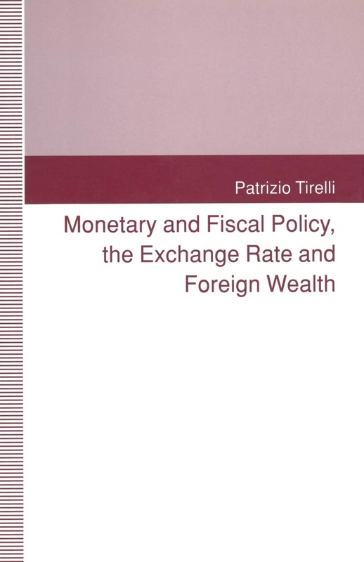 Monetary and Fiscal Policy, the Exchange Rate and Foreign Wealth - Image 1
