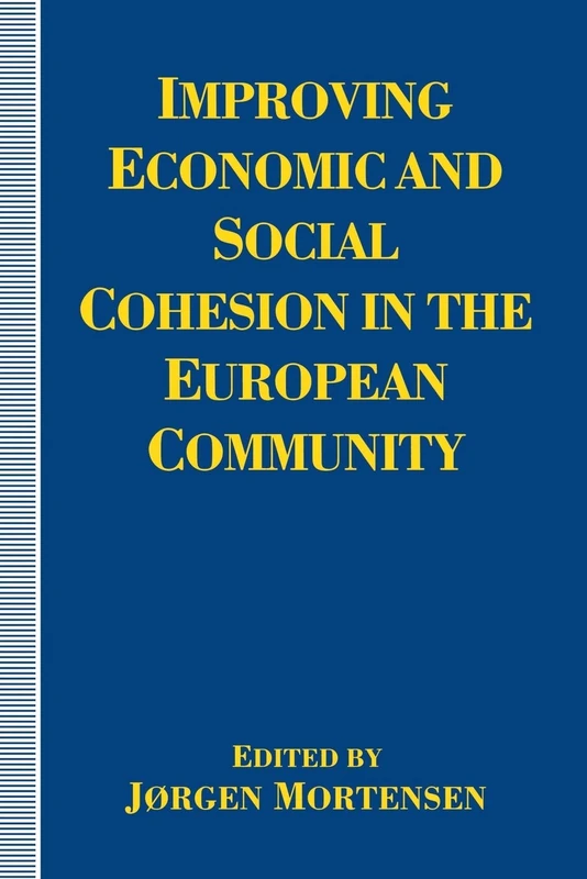 MACMILLAN Improving Economic and Social Cohesion in the EC