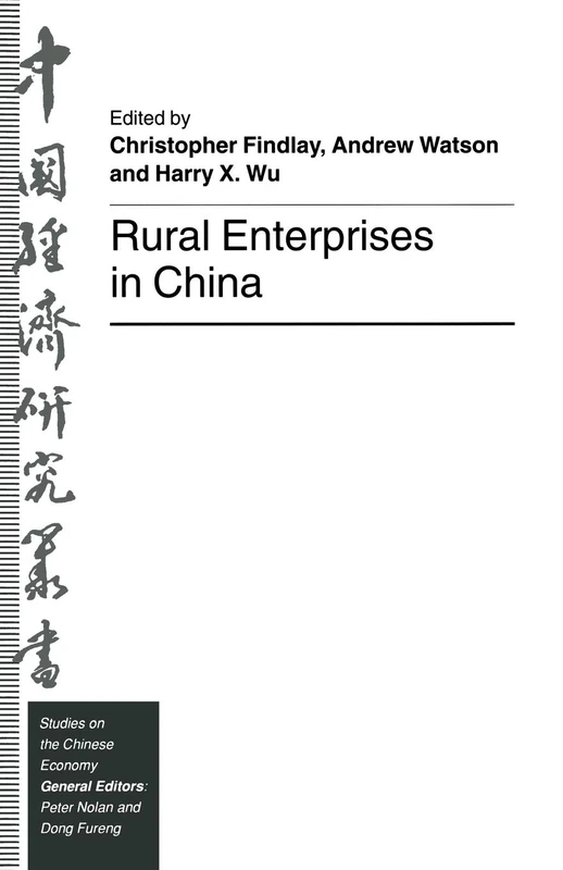 Rural Enterprises in China (Studies on the Chinese Economy)