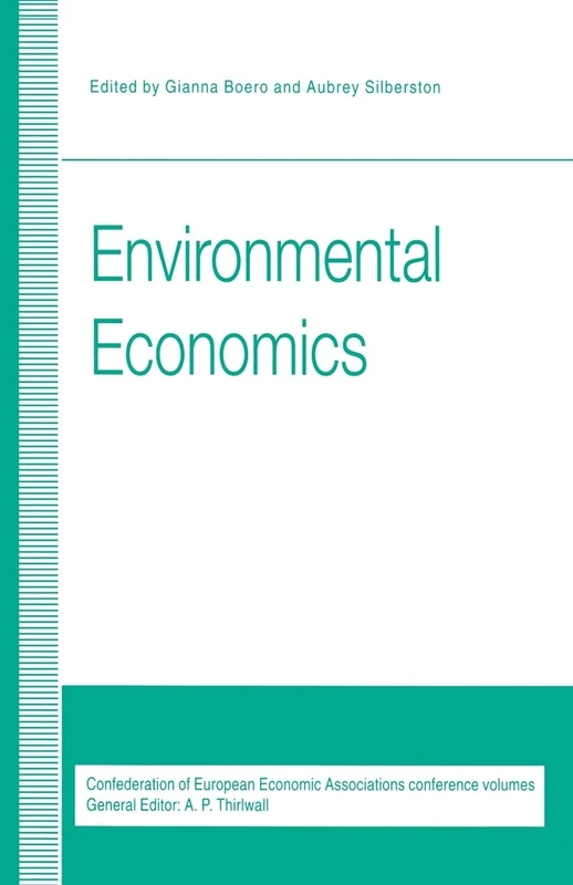 Environmental Economics: Proceedings of a conference held by the Confederation of European Economic Associations at Oxford, 1993 - Image 1