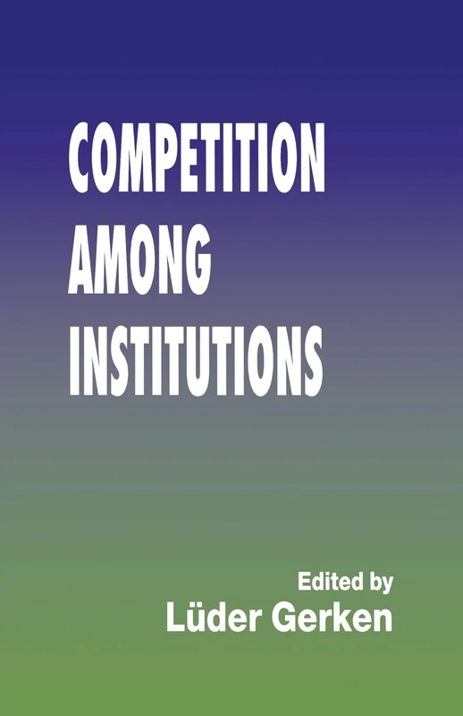 Competition among Institutions