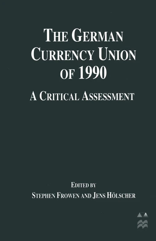 The German Currency Union of 1990: A Critical Assessment - Image 1